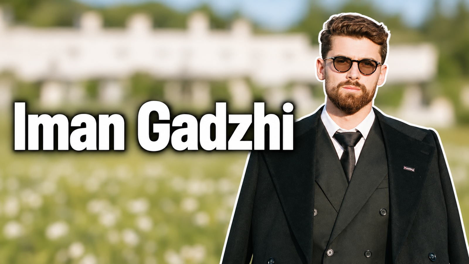 Iman Gadzhi